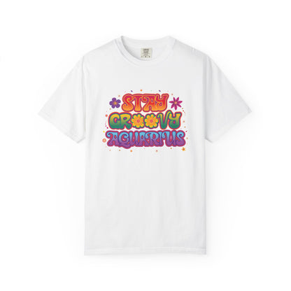 Stay Groovy Aquarius – Retro Flower Power Tee