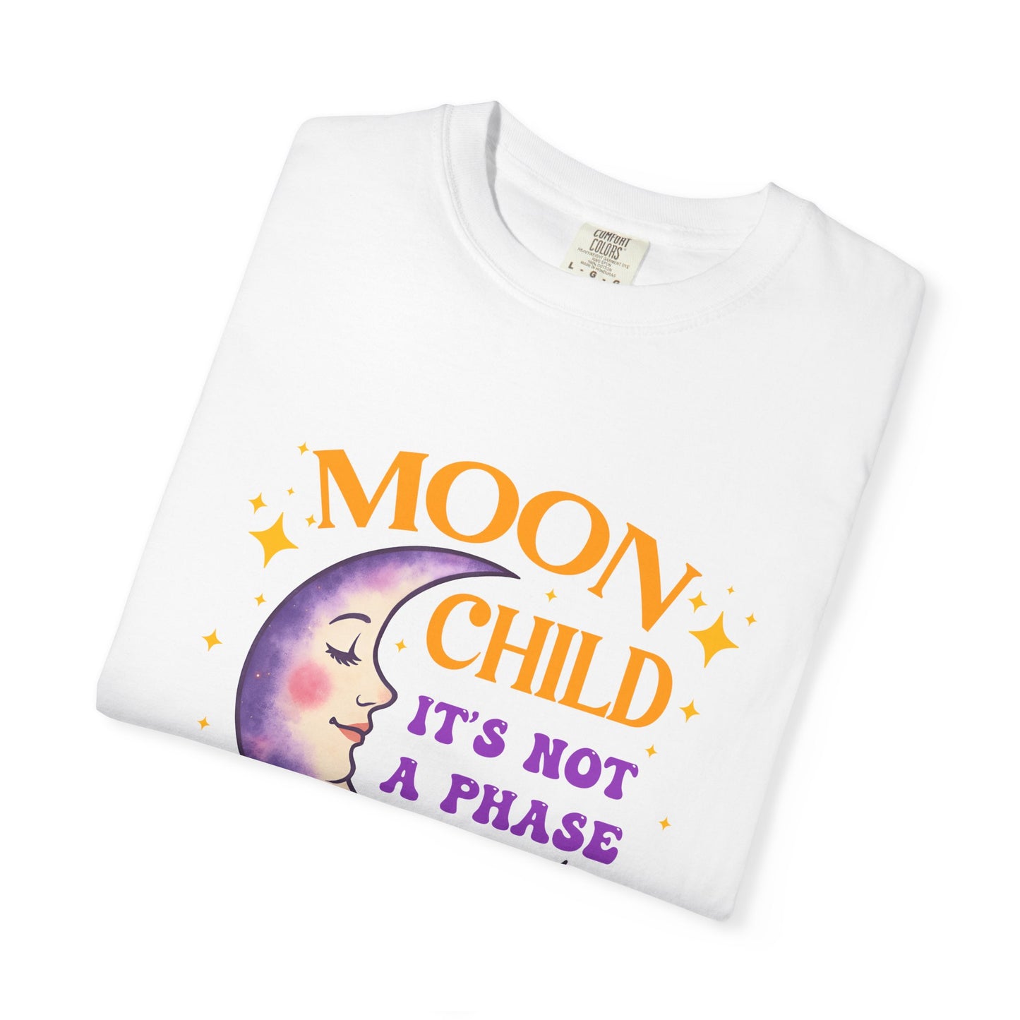Moon Child It’s Not a Phase Tee – Funny Cosmic Shirt