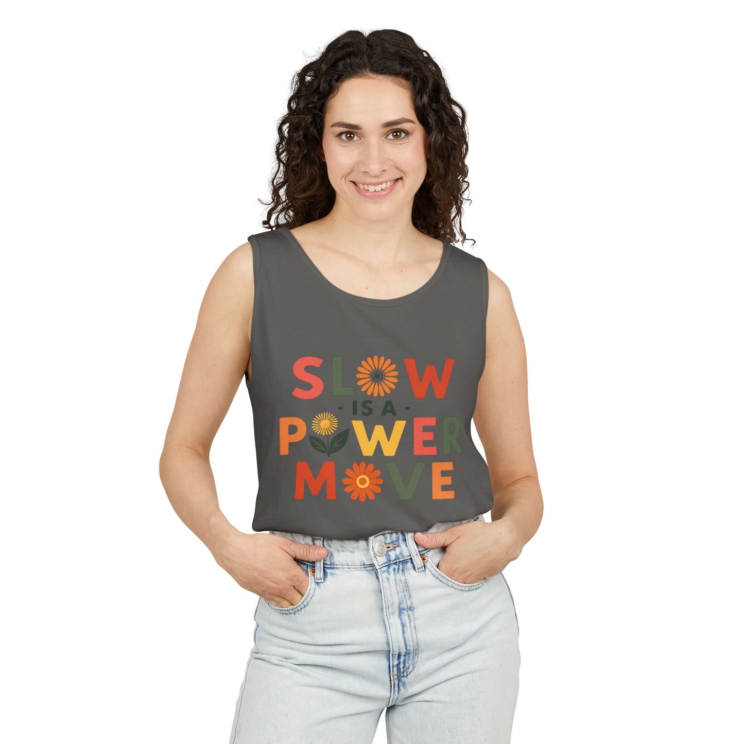 Slow is a Power Move - Colorful Affirmation Tank (Unisex)
