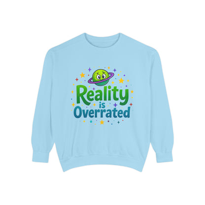 Reality Is Overrated Sweatshirt – Cosmic Alien Pullover