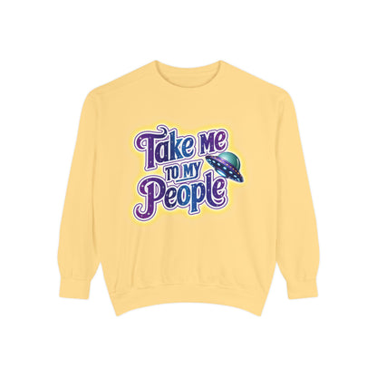 Take Me To My People Sweatshirt – Retro UFO Alien Pullover