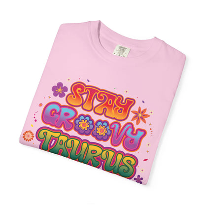 Stay Groovy Taurus  -  Vintage Retro Groovy Astrology Tee