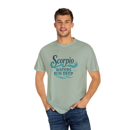 Scorpio Waters Run Deep – Colorful Tee Zodiac Shirt