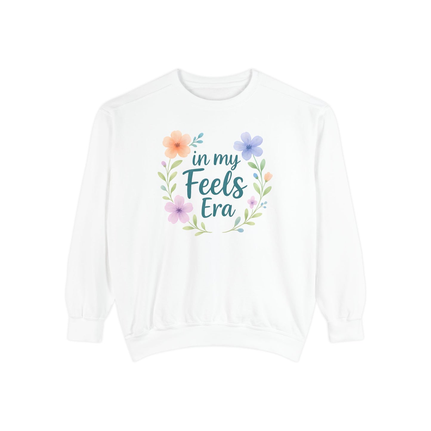 In My Feels Era Unisex Crewneck – Self-Love Empowering Comfort Colors Midweight Sweatshirt