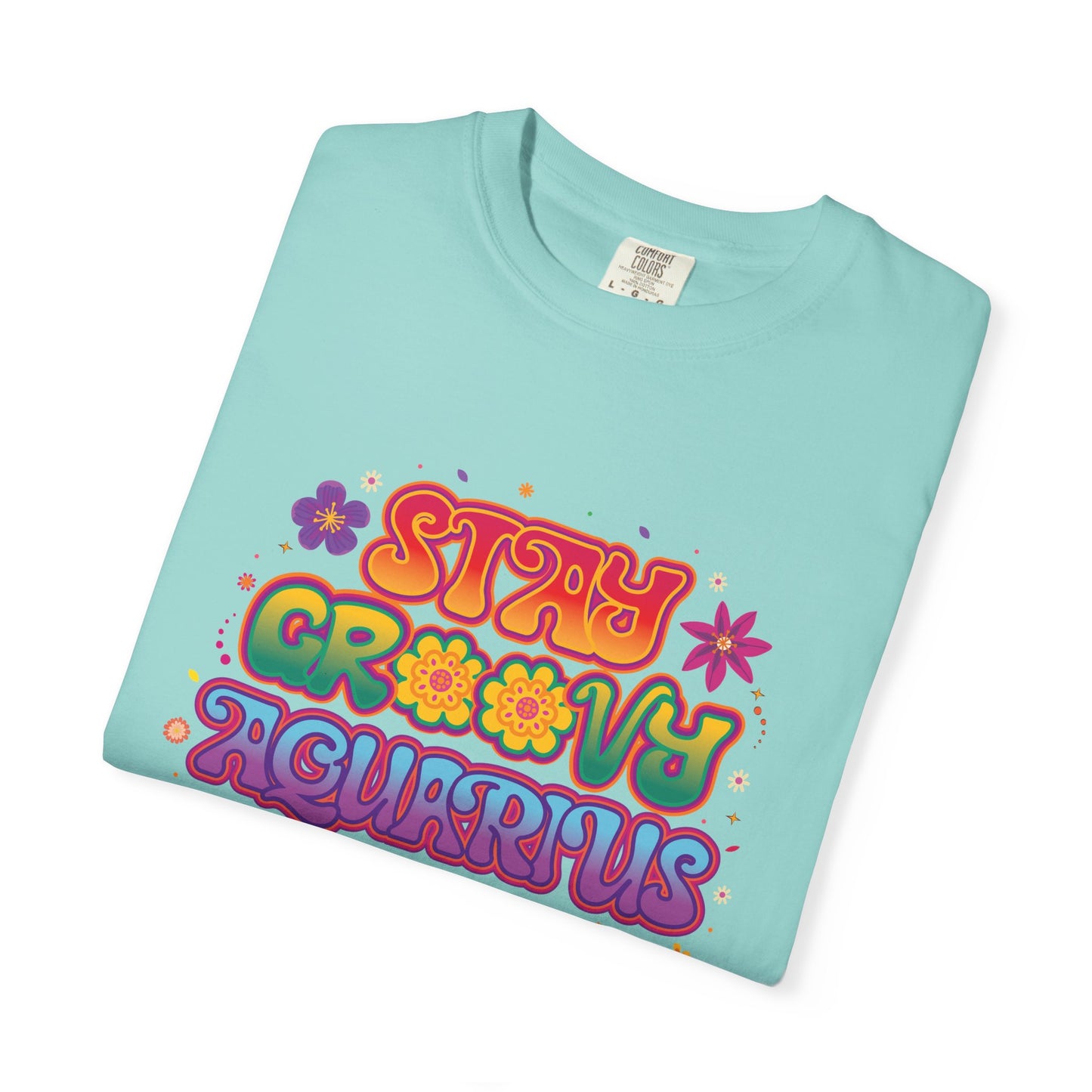 Stay Groovy Aquarius – Retro Flower Power Tee
