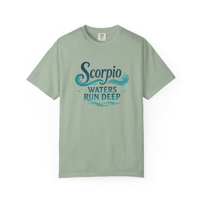 Scorpio Waters Run Deep – Colorful Tee Zodiac Shirt