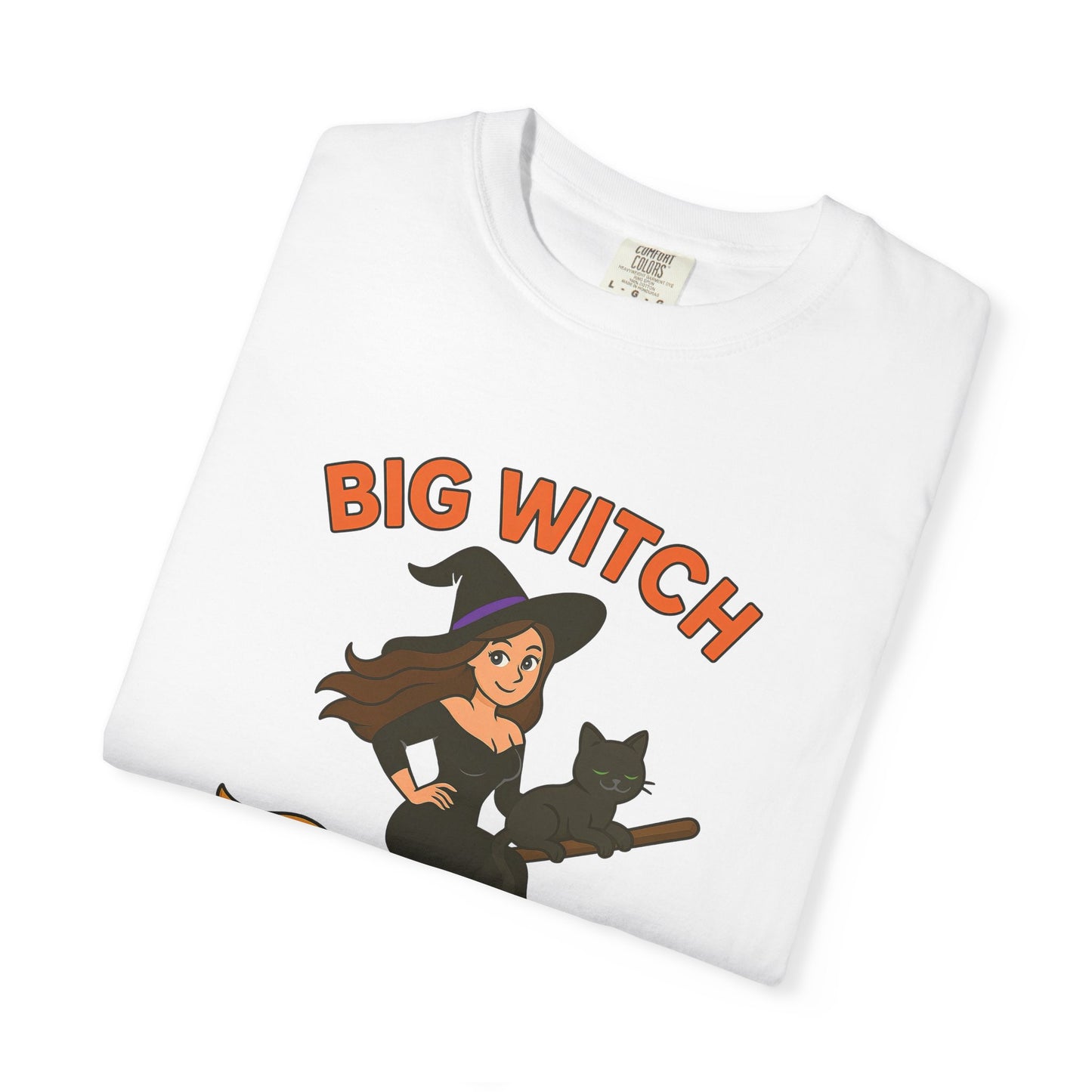 Big Witch Energy – Funny Witchy Graphic Tee