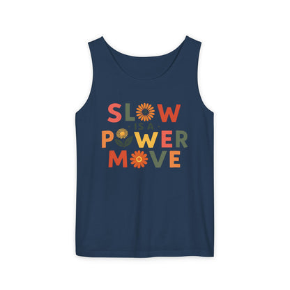 Slow is a Power Move - Colorful Affirmation Tank (Unisex)