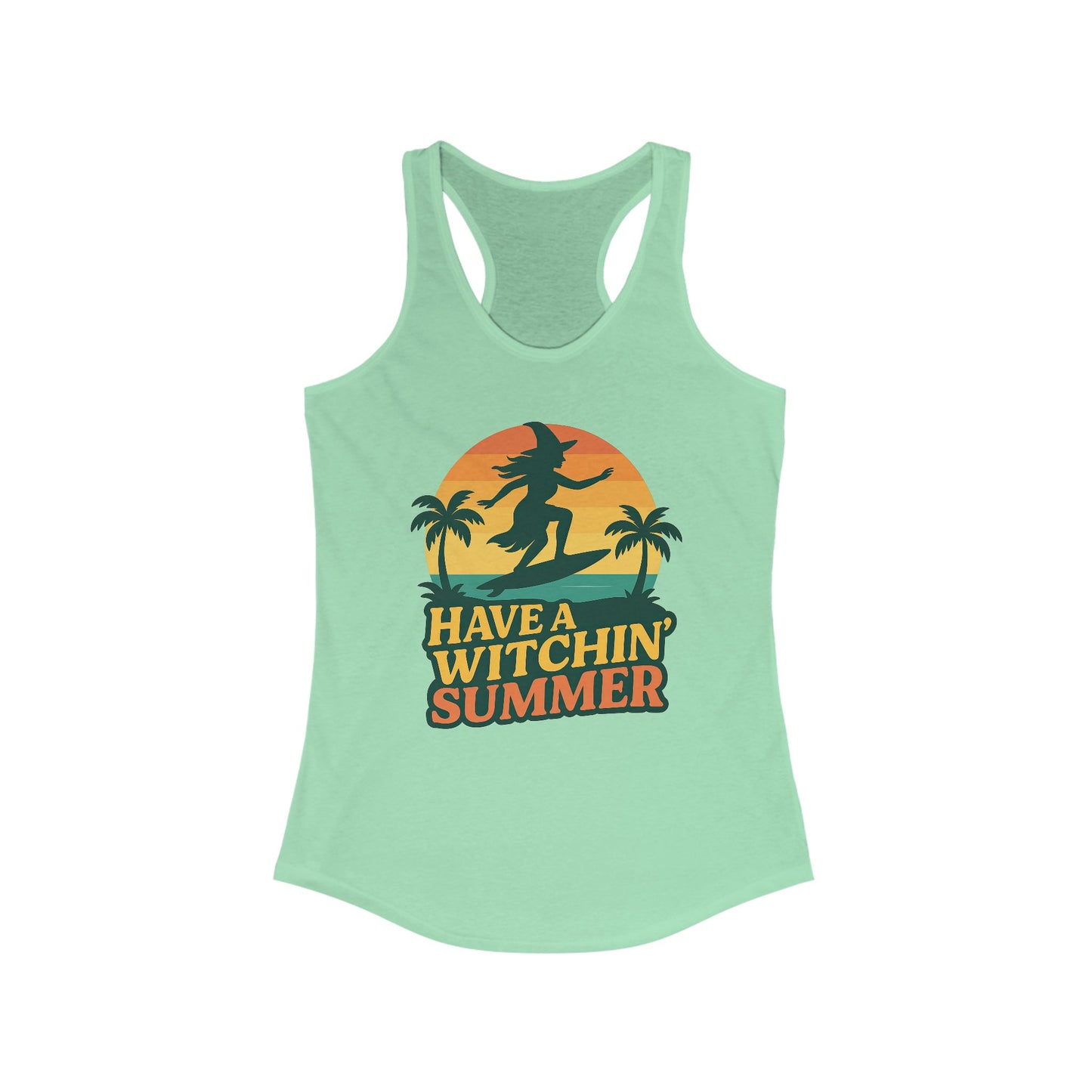 Have a Witchin’ Summer Racerback Tank - Surfing Witch Beach Shirt