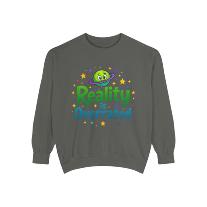 Reality Is Overrated Sweatshirt – Cosmic Alien Pullover