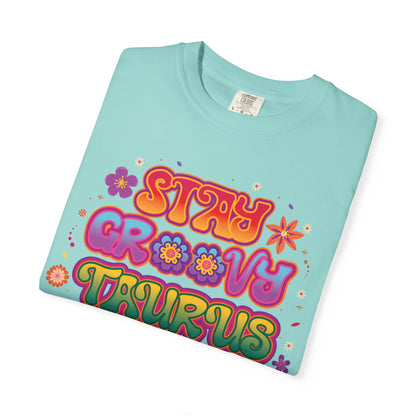 Stay Groovy Taurus  -  Vintage Retro Groovy Astrology Tee