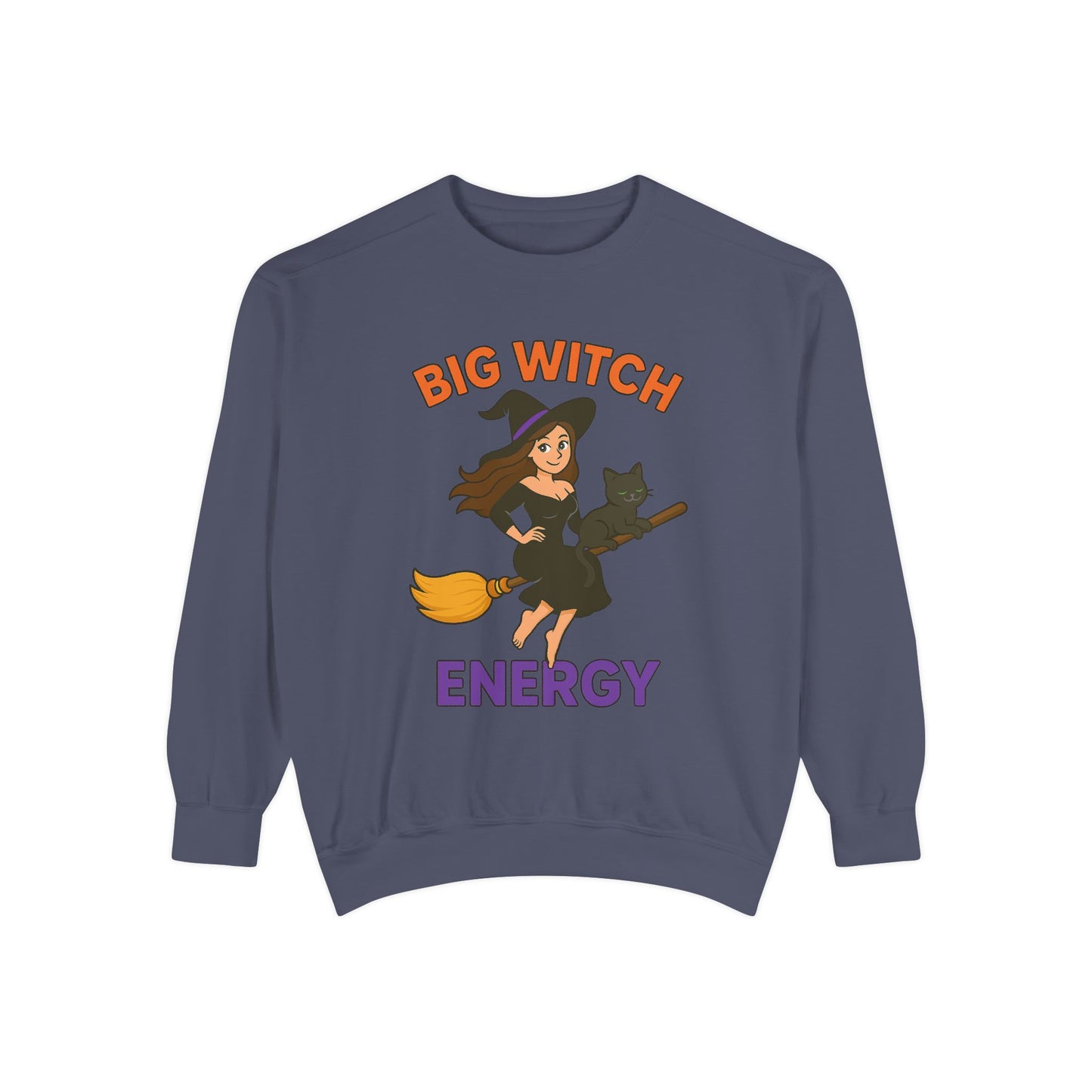 Big Witch Energy Sweatshirt – Funny Witch Cat Broom Pullover