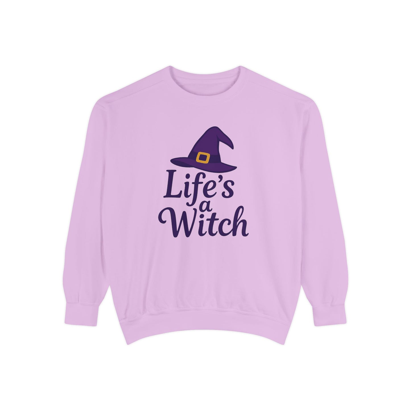 Life’s a Witch Sweatshirt – Funny Witch Hat Pullover