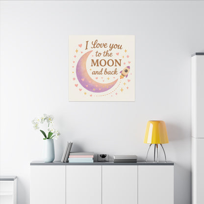 I Love You to the Moon and Back – Adorable Pastel Moon & Rocket Wall Art (Eco-friendly Canvas)