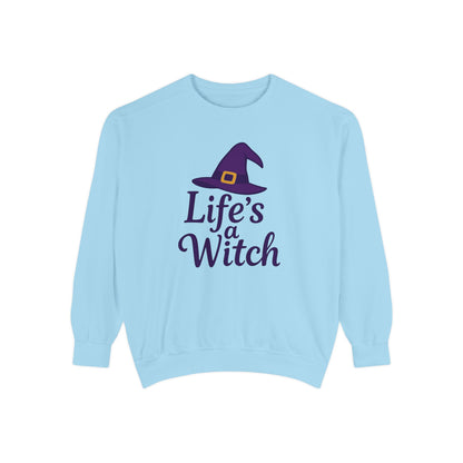 Life’s a Witch Sweatshirt – Funny Witch Hat Pullover