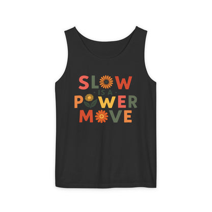 Slow is a Power Move - Colorful Affirmation Tank (Unisex)