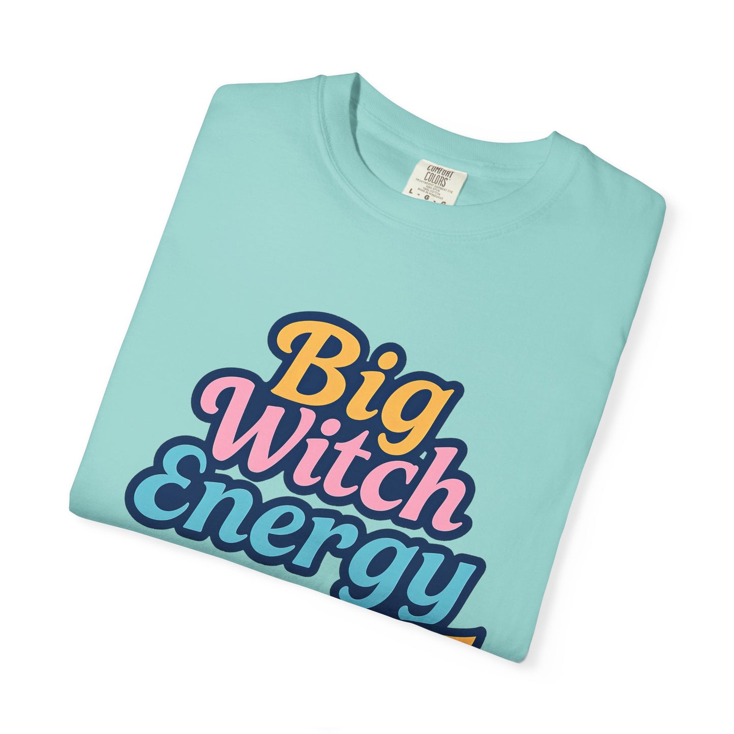 Big Witch Energy - Pastel Wicked Fun T Shirt