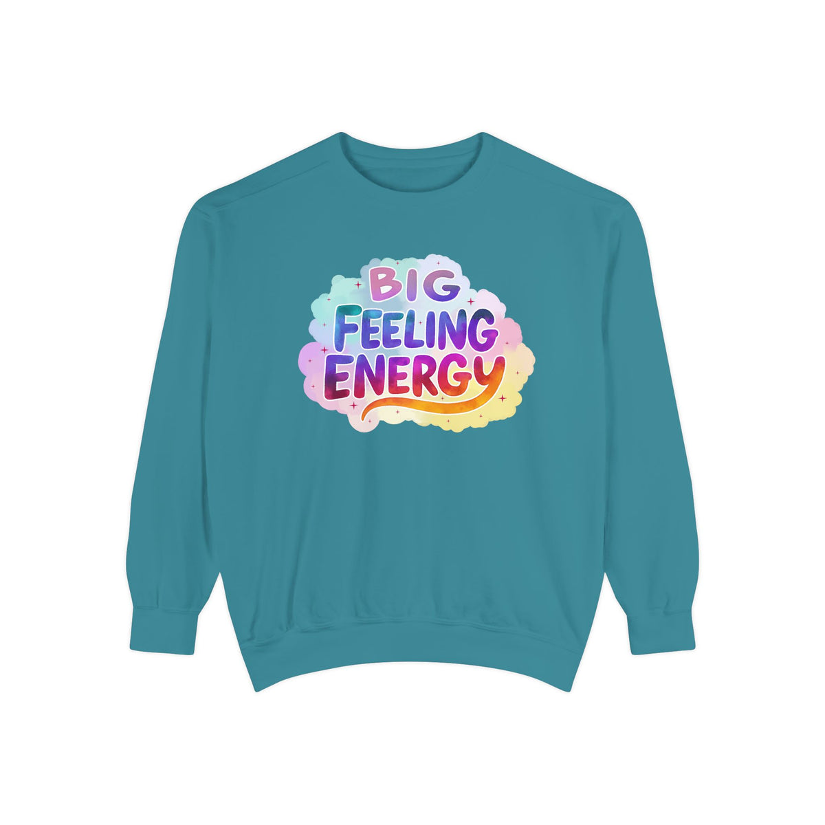 Big Feeling Energy Unisex Crewneck – Self-Love Empowering Comfort Colors Midweight Sweatshirt - Enchanted Sky