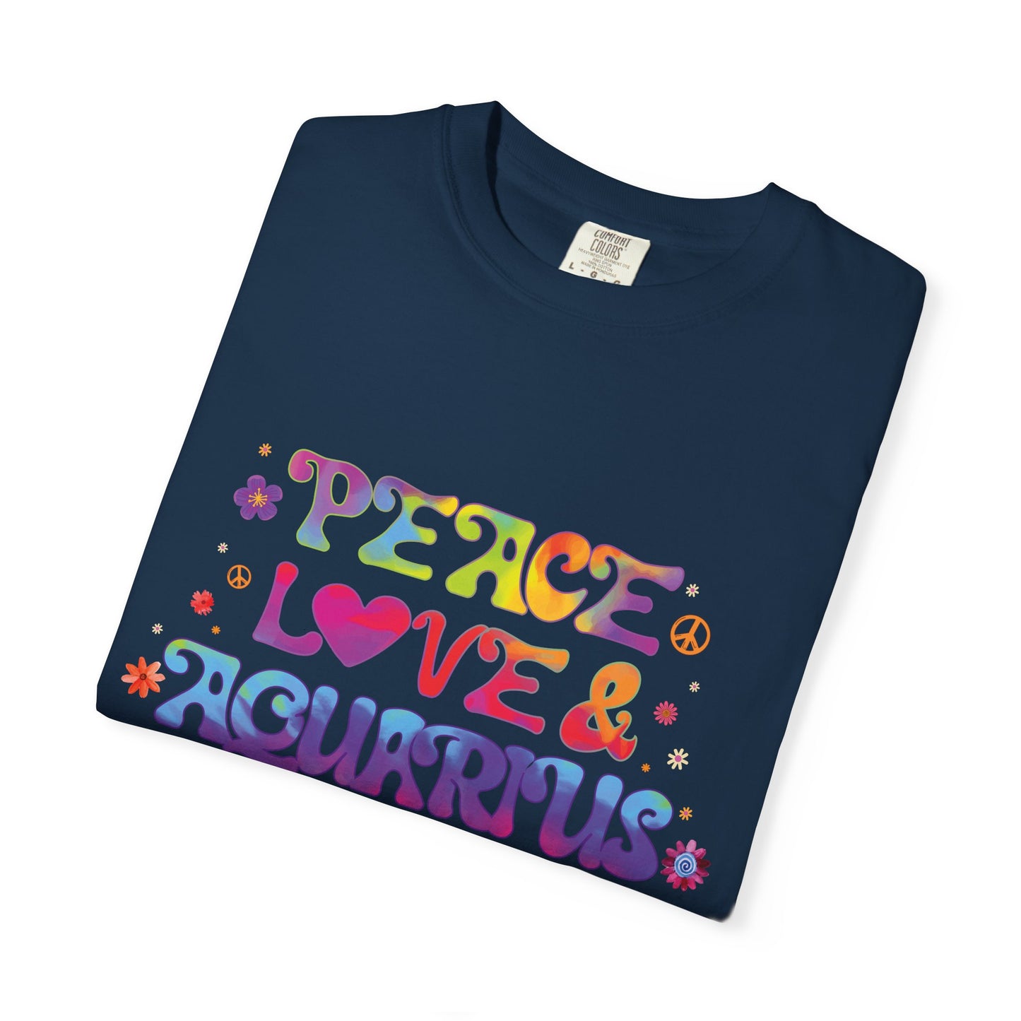 Peace Love & Aquarius Tee – Groovy Multicolor Zodiac Shirt