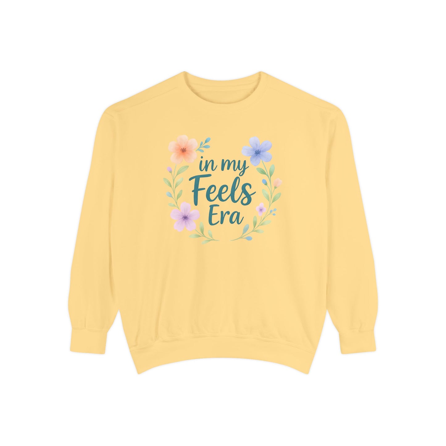 In My Feels Era Unisex Crewneck – Self-Love Empowering Comfort Colors Midweight Sweatshirt