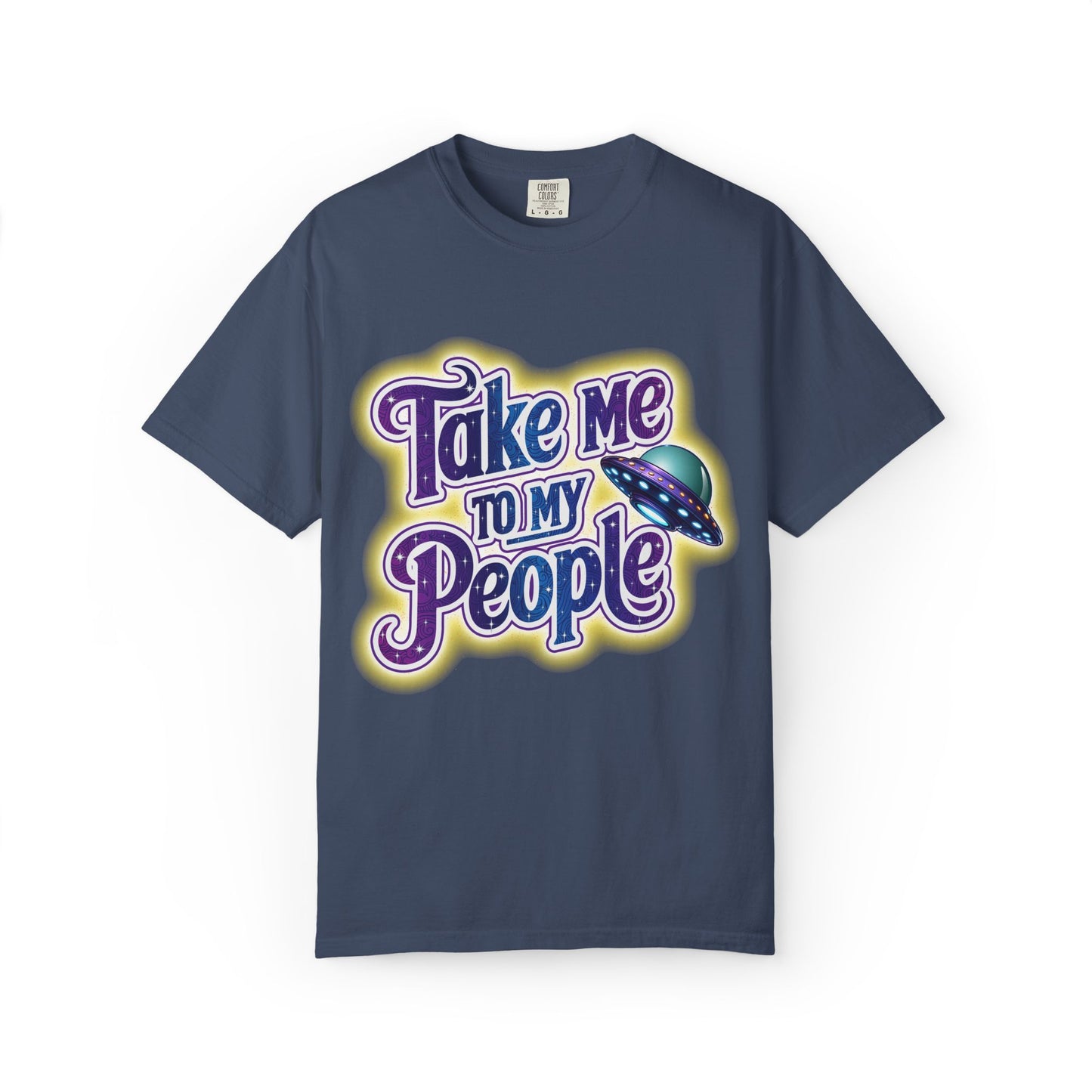 Take Me To My People Tee – Funny Retro UFO Shirt