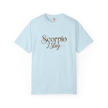 Scorpio I Slay Witchy Tee – Wicked Zodiac Shirt