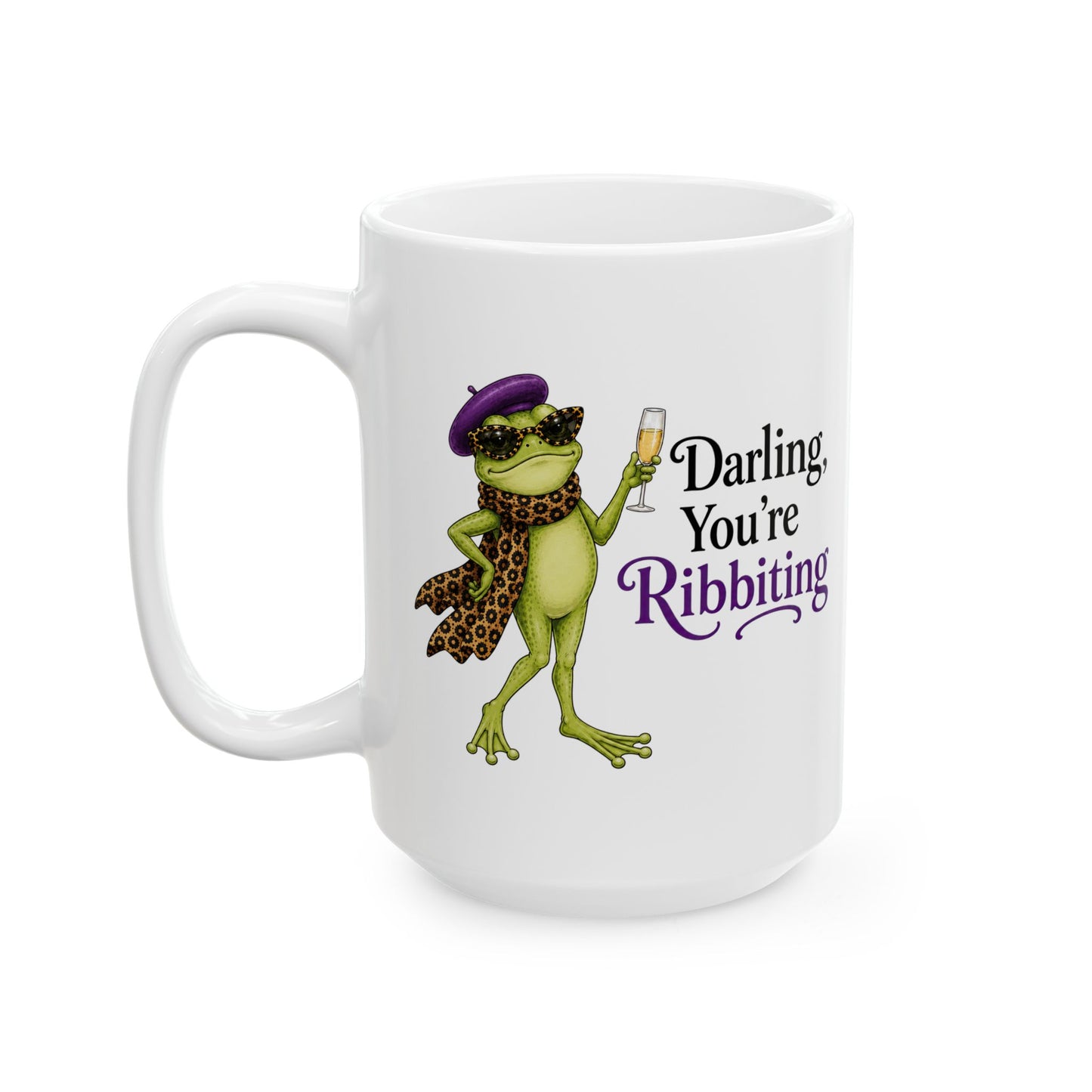 Darling, You’re Ribbiting Frog Mug | Funny Fashion Frog Affirmation Coffee Mug
