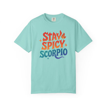 Stay Spicy Scorpio Tee – Colorful Zodiac Shirt