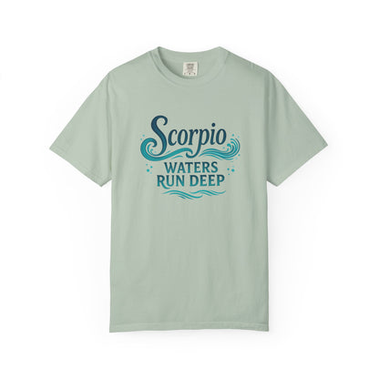 Scorpio Waters Run Deep – Colorful Tee Zodiac Shirt