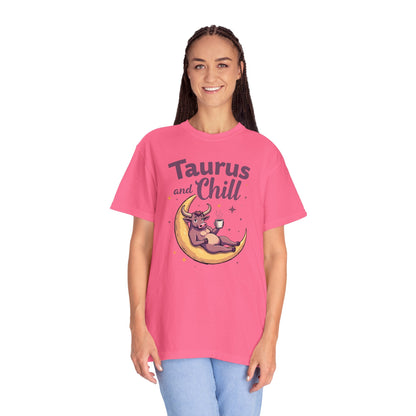 Taurus and Chill – Funny Zodiac Lounge Tee