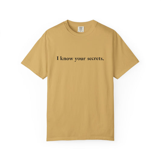 I Know Your Secrets – Cheeky Psychic Tee