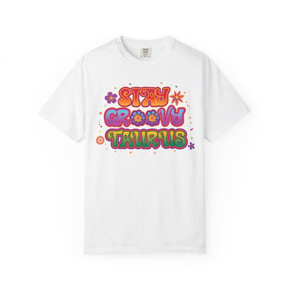 Stay Groovy Taurus  -  Vintage Retro Groovy Astrology Tee