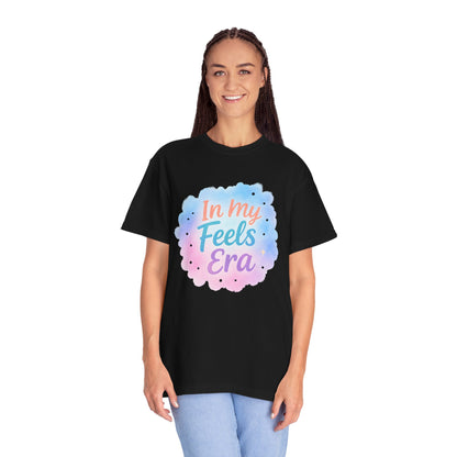 In My Feels Era Affirmation Tee – Soft Pastel Self-Love Shirt