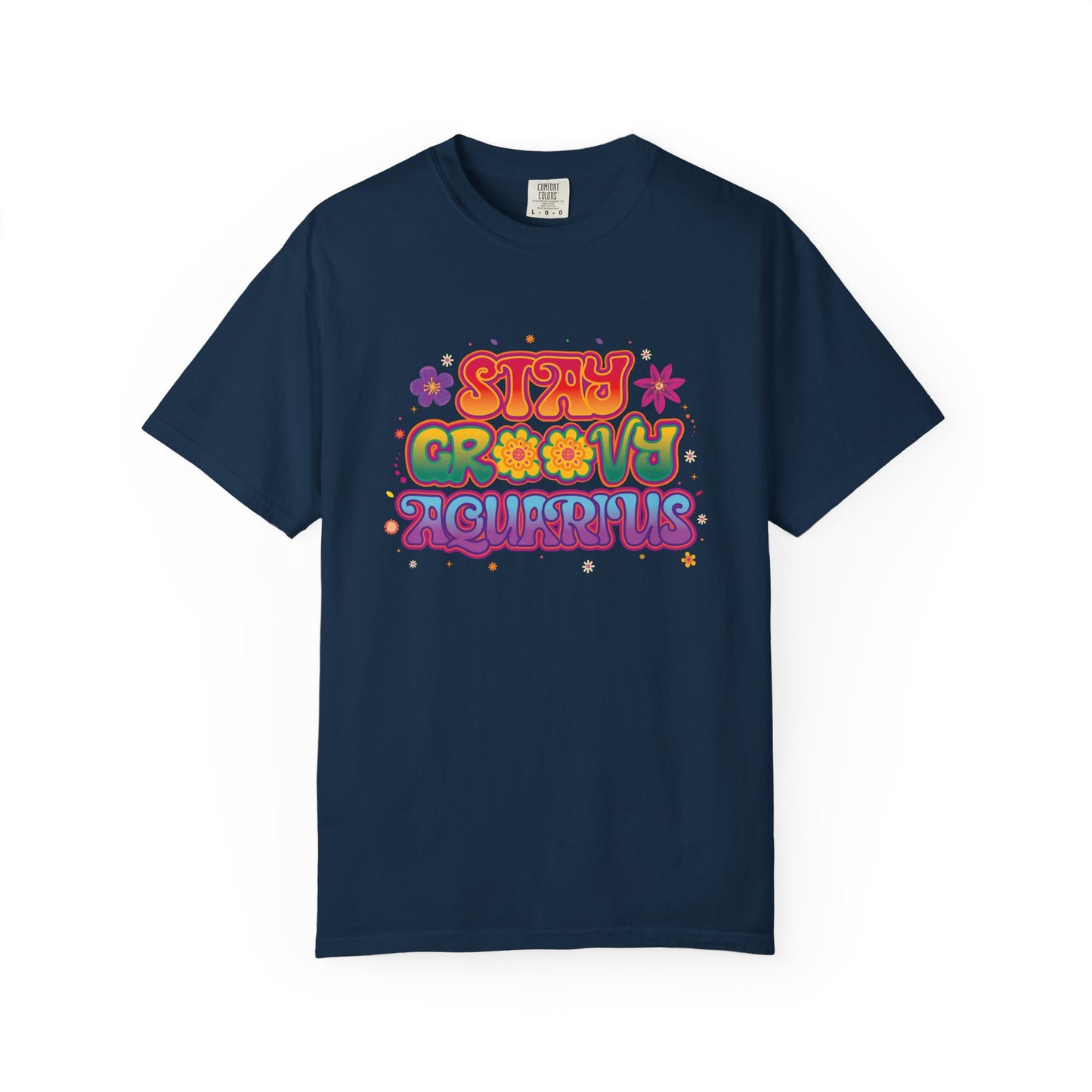 Stay Groovy Aquarius – Retro Flower Power Tee