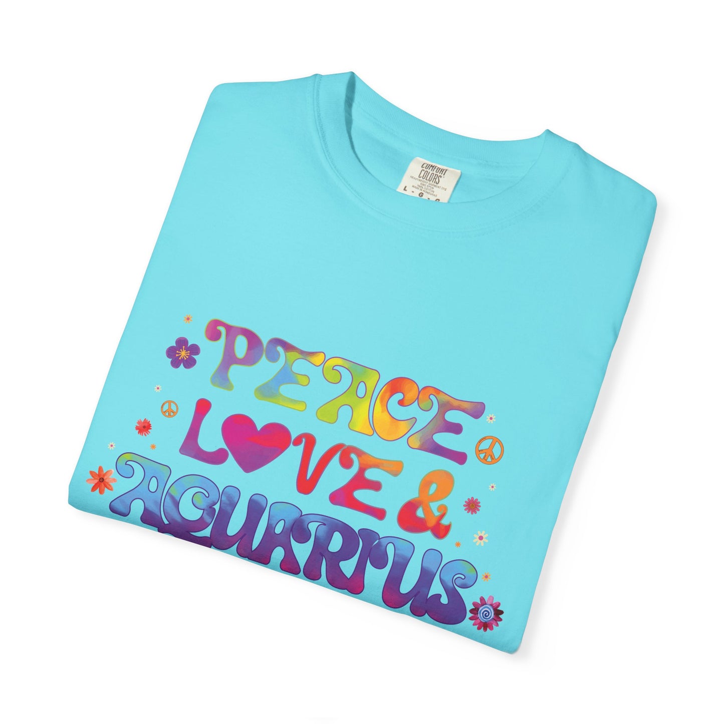 Peace Love & Aquarius Tee – Groovy Multicolor Zodiac Shirt