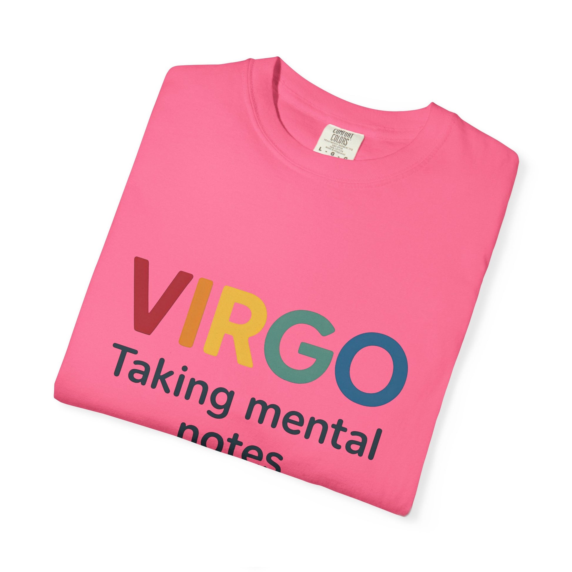 VIRGO Taking Mental Notes – Rainbow Minimalist Zodiac Tee