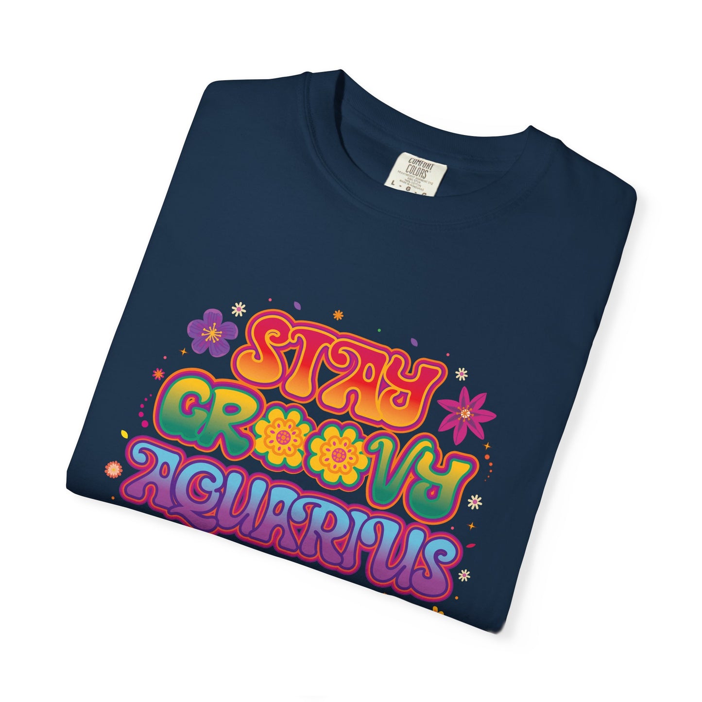 Stay Groovy Aquarius – Retro Flower Power Tee