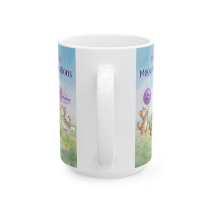 Daily Meownifistations Mug - Positive Affirmation Cat Coffee Cup - Cute Motivational Gift for Cat Lovers