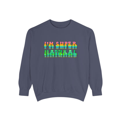 I’m Super Natural Unisex Crewneck – Empowering Retro Comfort Colors Midweight Sweatshirt