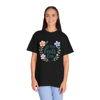 In My Feels Era – Empath Affirmation Tee