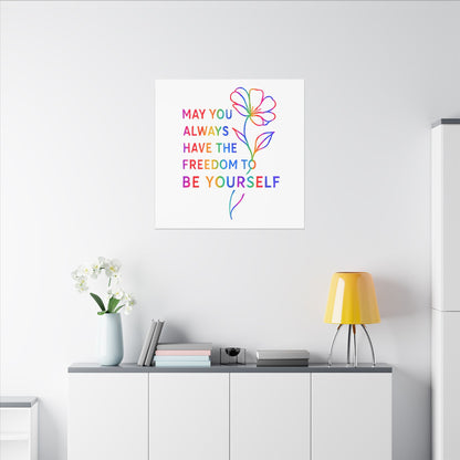 May You Always Have the Freedom to Be Yourself – Rainbow Affirmation Canvas Wall Art