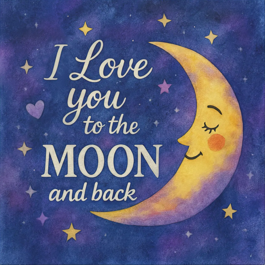 I Love You to the Moon and Back - Celestial Night Sky | Canvas Wall Art
