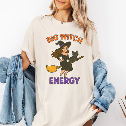 Big Witch Energy – Funny Witchy Graphic Tee