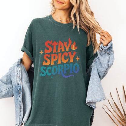 Stay Spicy Scorpio Tee – Colorful Zodiac Shirt