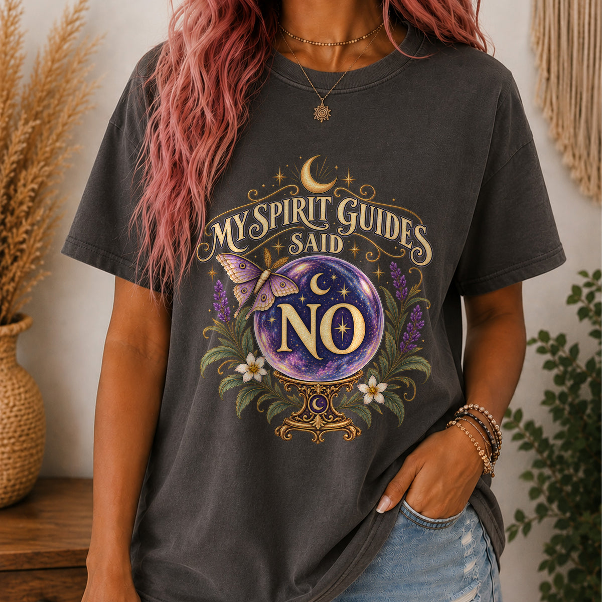 My Spirit Guides Said No Funny Psychic Spirit Guide T-Shirt