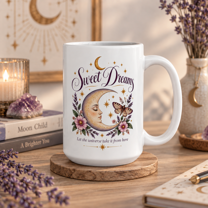 Good Morning And Sweet Dreams Coffee Mug | Celestial Affirmation Mug