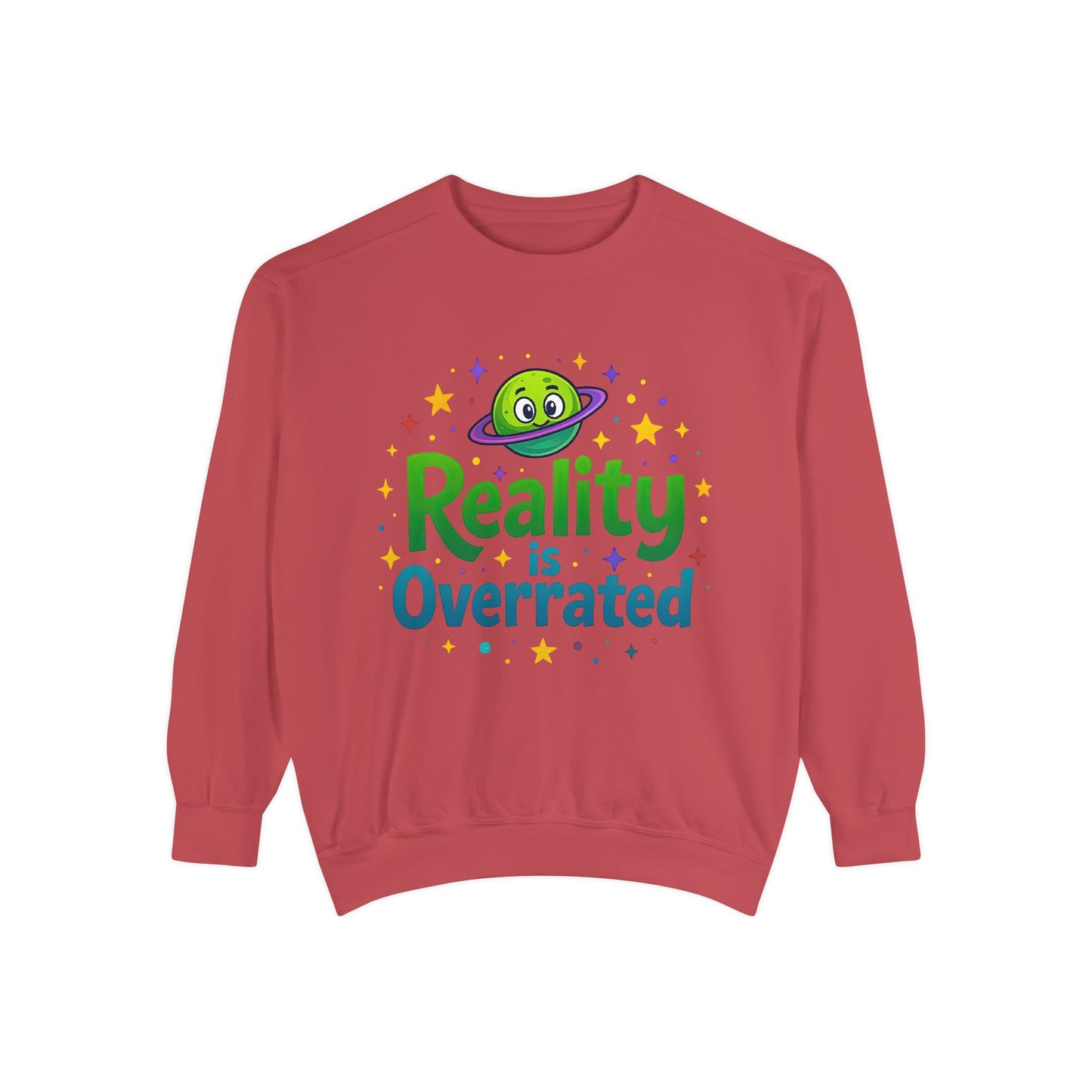 Reality Is Overrated Sweatshirt – Cosmic Alien Pullover