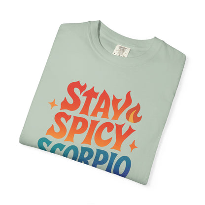 Stay Spicy Scorpio Tee – Colorful Zodiac Shirt