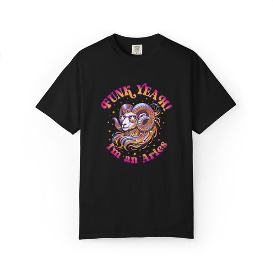 FUNK YEAH!! I’m an Aries Tee – Retro Multicolor Zodiac Shirt, Groovy Fun Style