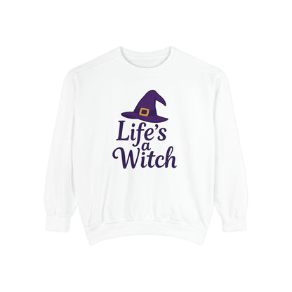 Life’s a Witch Sweatshirt – Funny Witch Hat Pullover